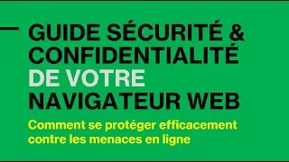 Miniature : CYBERSÉCURITÉ: Le Guide Ultime pour Sécuriser & Rendre Privé votre Navigateur (Chrome & Edge)