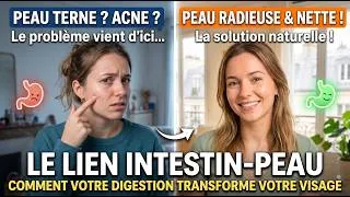 Miniature : Le Lien Intestin Peau : Comment votre digestion transforme votre visage