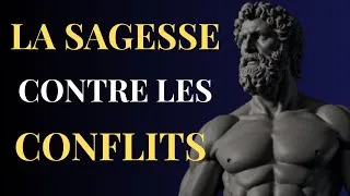 Miniature : 8 CONSEILS STOÏQUES pour résoudre les CONFLITS avec les GENS