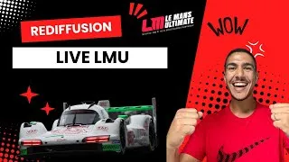 Miniature : JE SUIS EN PÔLE POSITION ! Rediffusion Live LMU (partie 1)