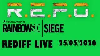 Miniature : LIVE DU 25/05/2026 RAINBOW SIX SIEGE, R.E.P.O.