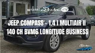 Miniature : JEEP COMPASS - 1.4 I MULTIAIR II 140 CH BVM6 LONGITUDE BUSINESS | Présentation – S BEKE MOTORS
