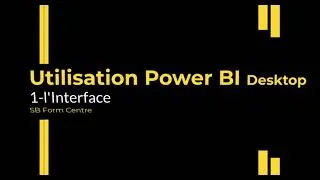 Miniature : 1- Power BI - L'Interface