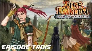 Miniature : Let's Play FR Fire Emblem: Path of Radiance - Episode 3: Encore plus de Pirates!