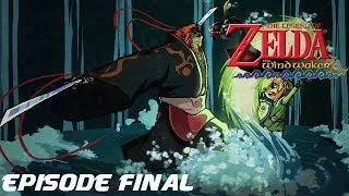 Miniature : Let's Play FR The Legend of Zelda: The Wind Waker - Episode Final: Le vœu de la Triforce!