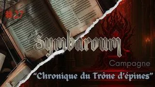 Miniature : Jeu de rôle Symbaroum:  [Campagne "Chronique du Trône des épines "]-Le cambeiolage- #27