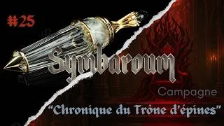 Miniature : Jeu de rôle Symbaroum:  [Campagne "Chronique du Trône des épines "]-Les larmes du crépuscule- #25