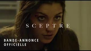 Miniature : SCEPTRE Bande annonce Officielle I Film Français