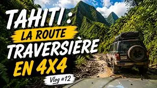 Miniature : 🌴 Dernier stage : 16 000 km plus loin… | Tahiti #12 – La route traversière en 4x4