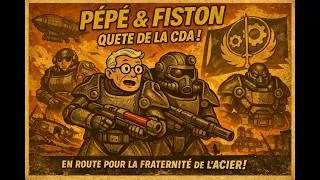 Miniature : Fallout 76 - Pépé & Fiston contre les Super Mutants - Ep 33 - CDA Part 6