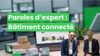 Miniature : Paroles d’expert | Les solutions KNX | Schneider Electric