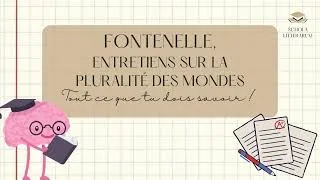 Miniature : TOUT CE QUE TU DOIS SAVOIR SUR ENTRETIENS SUR LA PLURALITE DES MONDES POUR LA DISSERT : 20/20 !