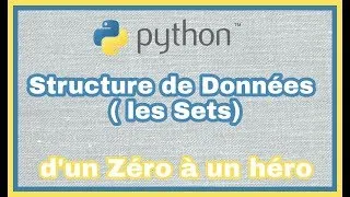 Miniature : 18 - Python en Français : Les Sets