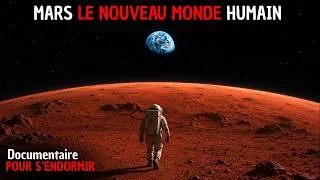 Miniature : ET SI MARS DEVENAIT NOTRE NOUVELLE MAISON ? | Voyage Relaxant dans l’Espace