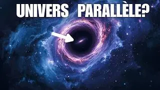 Miniature : Les trous noirs : Un portail vers un autre univers ?