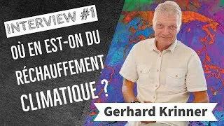 Miniature : Dernier rapport du GIEC : où en est-on du réchauffement climatique ? | Interview #1 Gerhard Krinner