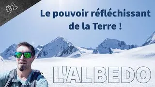 Miniature : L’albédo : le pouvoir réfléchissant de la Terre ! | Science et Climat #1