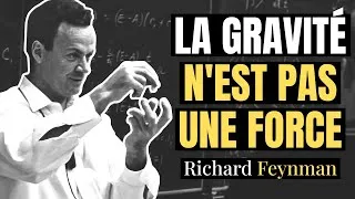 Miniature : Richard Feynman explique pourquoi tout le monde se trompe sur la gravité | Richard Feynman