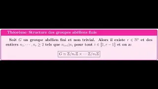 Miniature : Théorème de structure des groupes abéliens finis et application.
