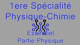 Miniature : Première Spé SPH : Essentiel de la Physique