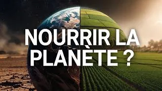 Miniature : Comment nourrir la planète quand le climat se dérègle ?