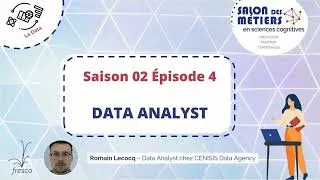 Miniature : SDM de la Fresco | S02E04 : La Data - Romain Lecocq, Data Analyst chez CENISIS Data Agency