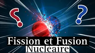 Miniature : Fission ou Fusion Nucléaire ? ⚛️ | Sciences Culture.
