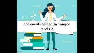 Miniature : Comment rédiger un compte rendu