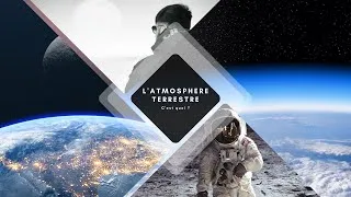 Miniature : L'atmosphère terrestre, C'EST QUOI ?? 🔬🌏 - Sciences Explore FR