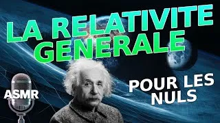 Miniature : [ASMR] Les concepts clés de la relativité générale !