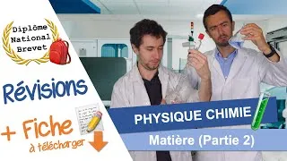 Miniature : Révisions Brevet - Matière (partie 2) + 📝 Fiche de révision ⬇️ Physique chimie 🧪