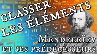 Miniature : Classer les éléments : Mendeleïev et ses prédécesseurs - Scientory 21 (Partie 1/2)