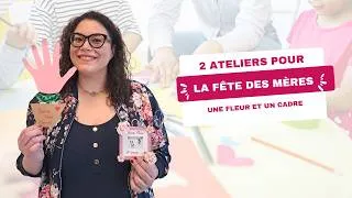 Miniature : Activités enfants : 2 idées pour la fête des mères 💐