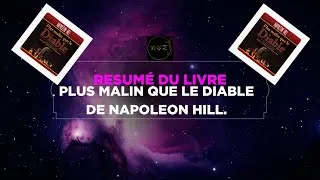 Miniature : Resumé du livre Plus Malin que le Diable de Napoleon Hill.