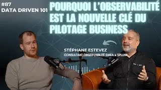 Miniature : Pourquoi l’observabilité est la nouvelle clé du pilotage business Stéphane Estevez consultant@Splunk