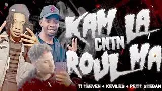 Miniature : Ti Teeven x Keviles x Petit Steban- Kam La CNTN Roulma(Sc Production)
