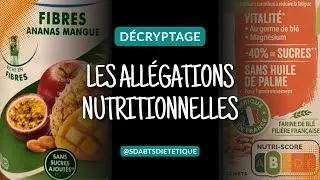 Miniature : Les allégations nutritionnelles : décryptage