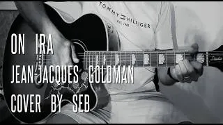 Miniature : On ira - Jean-Jacques GOLDMAN - cover by Seb