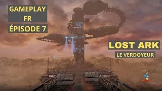 Miniature : Lost Ark épisode 7  le verdoyeur