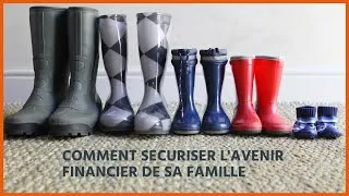 Miniature : Comment sécuriser l'avenir financier de sa famille