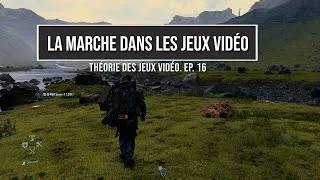Miniature : La marche dans les jeux vidéo. Théories des jeux vidéo. Ep. 16
