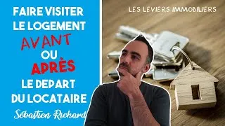 Miniature : Faire visiter un logement avant ou après la sortie du locataire. Location meublée.