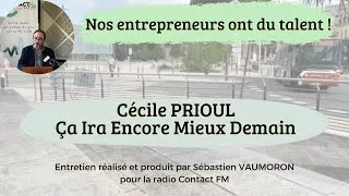 Miniature : Ca Ira Encore Mieux Demain - Entretien avec Cécile PRIOUL