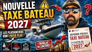 Miniature : Nouvelle taxe bateau 2027 : ce que l’État prépare vraiment…Pourquoi ?