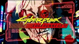 Miniature : You Can't Run From Me ♪ | Teaser 2 Music | Cyberpunk: Edgerunners 2
