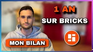 Miniature : 1 AN d’Investissement sur BRICKS : Mon avis et Bilan chiffré !