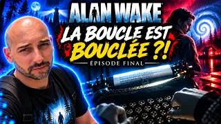Miniature : ALAN WAKE : LA BOUCLE EST BOUCLÉE… 🔁 | ÉPISODE FINAL