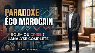 Miniature : Paradoxe Éco Marocain.