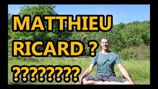 Miniature : Matthieu Ricard  : mon avis sur sa Méditation ?