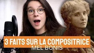 Miniature : 3 faits ÉTONNANTS sur MEL BONIS